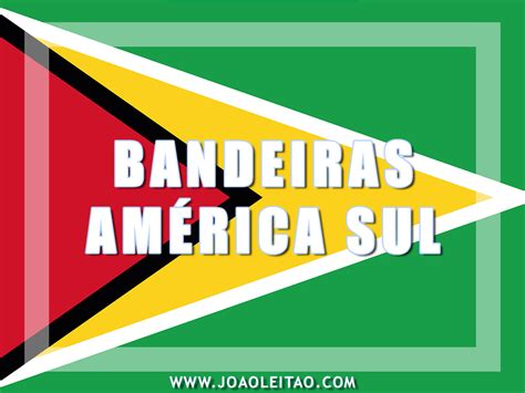 Bandeiras America Do Sul