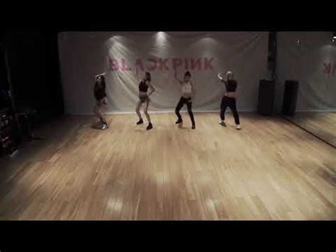 If you're looking to listen to the catchy track and watch the original video, don't miss it. Blackpink dance practice - YouTube