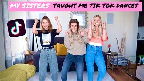 My Sisters Taught Me Tik Tok Dances Embarrassing Youtube