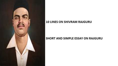 Lines On Freedom Fighter Rajguru Simple And Short Essay On Rajguru Youtube