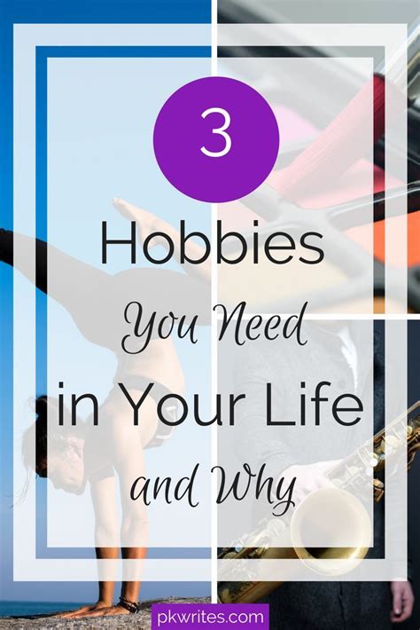 Find Three Hobbies You Love One To Make You Money One To Keep You In