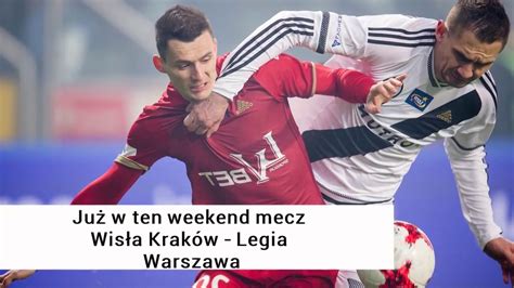 Teams wisla plock legia warszawa played so far 24 matches. Wisła - Legia 22.10.2017 Mączyński "wychowanek wyklęty ...
