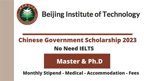 Beijing Institute Of Technology Csc Scholarship 2023 Study In China