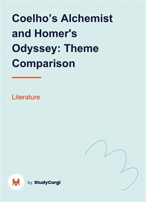 Coelhos Alchemist And Homers Odyssey Theme Comparison Free Essay