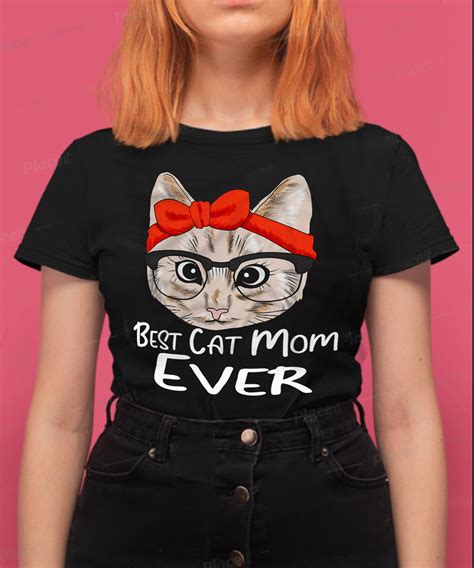 Best Cat Mom Ever Shirt Cat Mom Shirt Mother Of Cats Shirt Mother Of Cats T Shirt