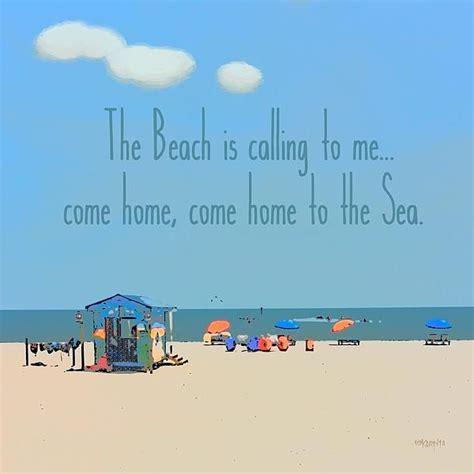 Inspirational Beach Quote Come Home To The Sea By Rebecca Korpita