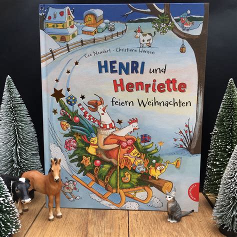 Kinderbuchblog Familienb Cherei Weihnachtsbilderbuch Henri Und