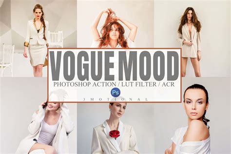 Vogue Mood Photoshop Actions Acr Lut Presets Filtergrade