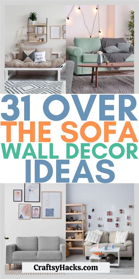 31 Over The Sofa Wall Decor Ideas Craftsy Hacks