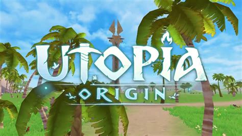 Utopia Origin Play In Your Way V340 Apk Obb For Android