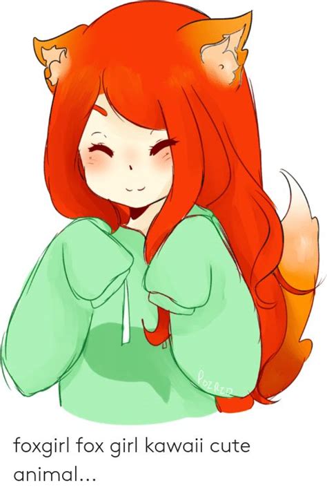 Foxgirl Fox Girl Kawaii Cute Animal Cute Meme On Meme Cute Fox