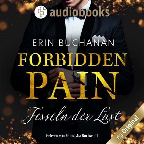 Forbidden Pain von Erin Buchanan Hörbuch Download
