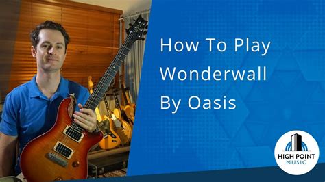 Oasis Wonderwall Guitar Lesson Youtube