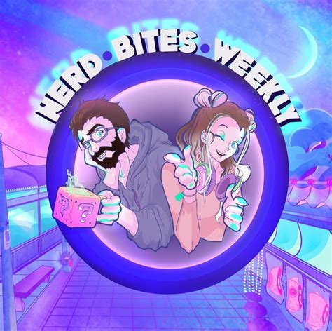 Nerd Bites Weekly