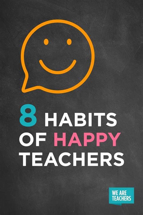 8 Daily Habits Of Happy Teachers Weareteachers Teacher Stress New Teachers Teacher