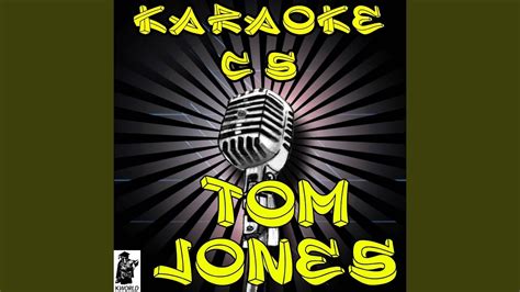 Kiss Karaoke Version Originally Performed By Tom Jones Youtube