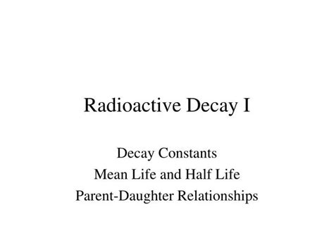Ppt Radioactive Decay I Powerpoint Presentation Free Download Id83480
