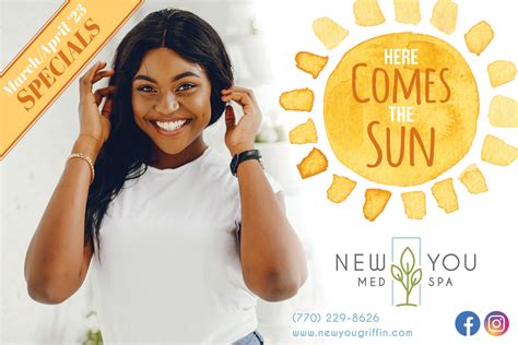 Here Comes The Sun Marchapril 2023 Specials New You Med Spa