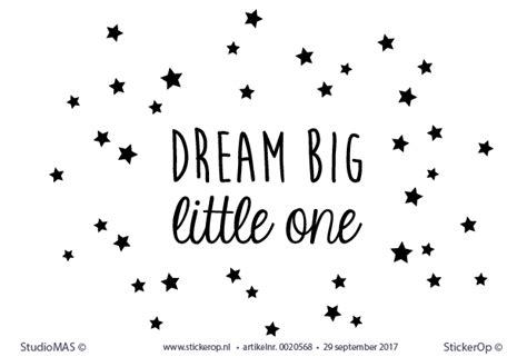 Dream A Little Dream Of Me Tekst - Muursticker tekst babykamer - Dream big little one