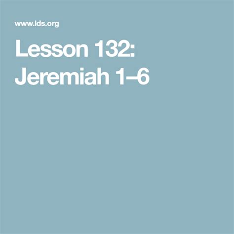 Lesson 132 Jeremiah 16 Jeremiah 1 Lesson Jeremiah