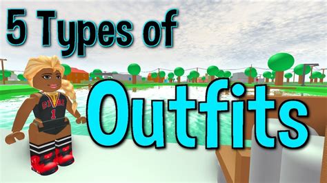5 Types Of Roblox Outfits Youtube