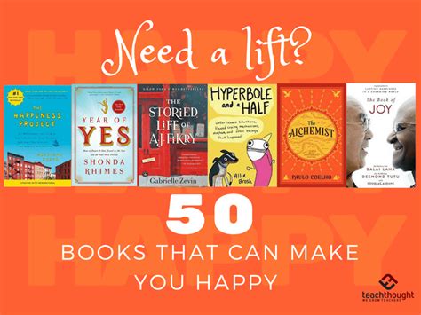 50 Happy Books That Can Lift You Up Literacy Teachthought