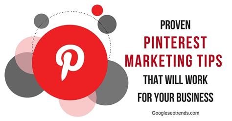 Best 5 Proven Pinterest Marketing Tips Your Business 2021