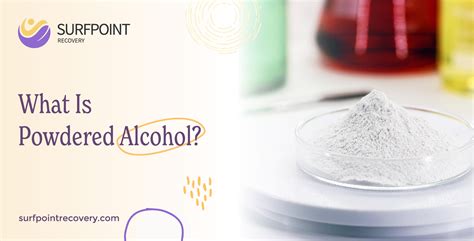 What Is Powdered Alcohol