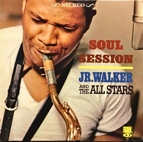 Jr Walker And The All Stars Soul Session 1966 Vinyl Discogs