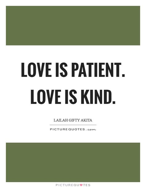 Love Is Patient Love Is Kind Picture Quotes