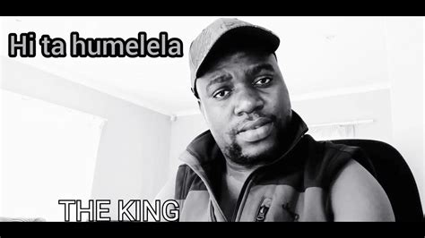 Hi Ta Humelela King Tsonga Big Talent Pro Music New Hit Youtube