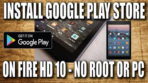 How To Install Google Play On Amazon Fire HD 10 NO PC NO ROOT YouTube