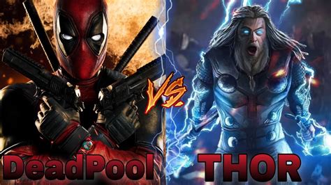 Deadpool Vs Thor Who Will Win Battle Fight Comparison In Hindi