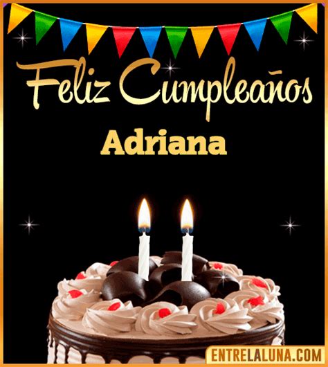 Feliz Cumpleaños Adriana  🎂 【felicidades Adriana 】🎉