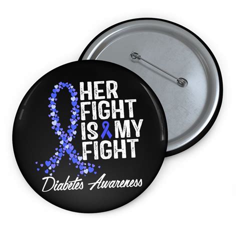 Diabetes Awareness Pin Her Fight Is My Fight Type 1 Diabetes Etsy