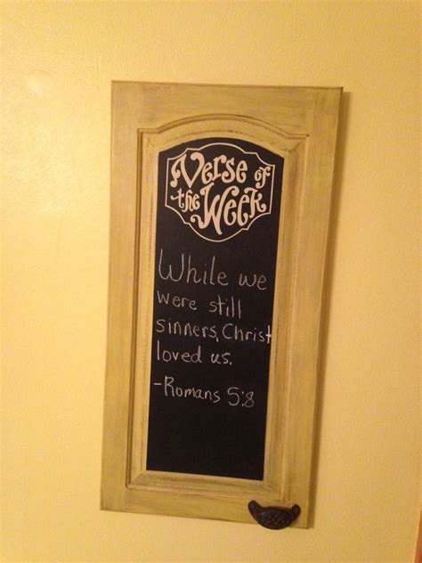 Free shipping on orders over $1750!! Cabinet door with chalkboard decal. Verse-a-week! (With ...