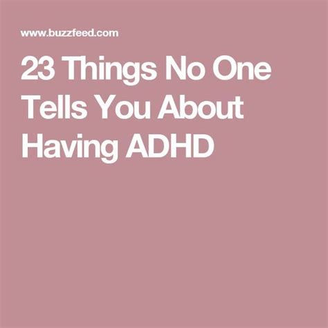 23 Things No One Tells You About Having Adhd