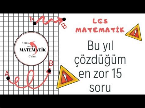 Lgs Matemat K En Zor Sorular Zlerken S N R N Z Bozulab L R Youtube