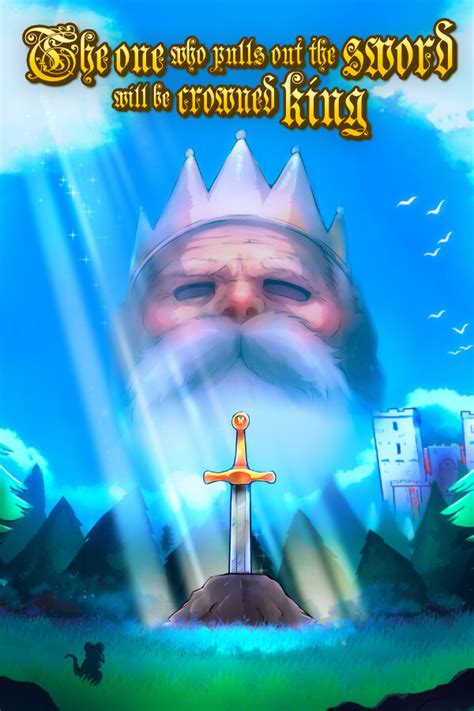 The One Who Pulls Out The Sword Will Be Crowned King Steam Games