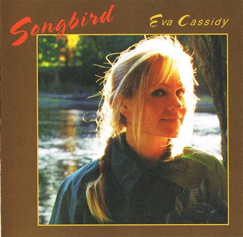 Eva Cassidy Songbird 1998 Cd Discogs