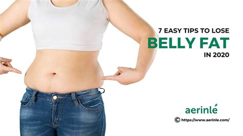 How To Get Rid Of And Lose Belly Fat Fast In 7 Ways Aerinle