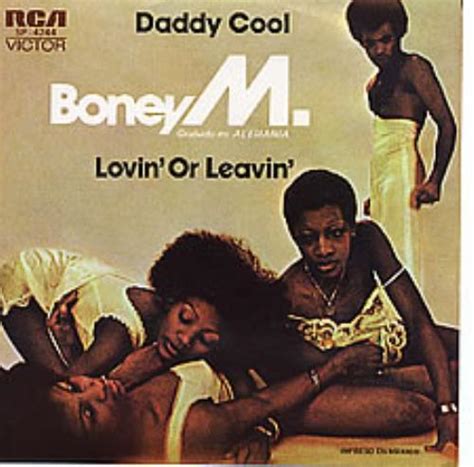 Single, released in 1976, without making any major impact at first. Boney M Daddy Cool - Papacito Fresa Mexican 7" Vinyl ...