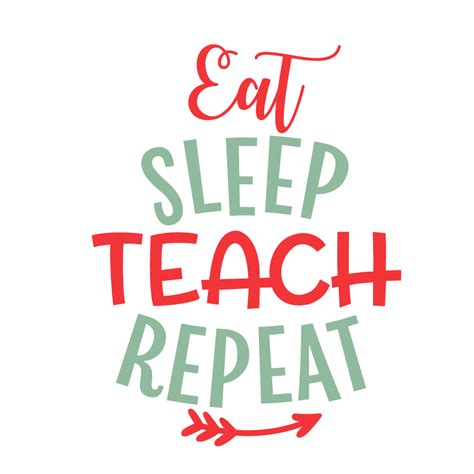 Embellishments Teacher Shirt Svg Dxf Png Eps  School Svg Eat Sleep Teach Repeat Svg Back To