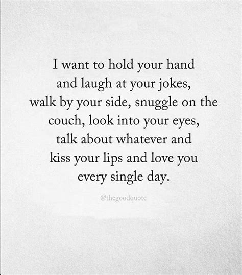 🎶i Wanna Hold Your Hand🎶 Comfort Quotes Go For It Quotes Hand Quotes