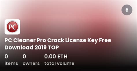 Pc Cleaner Pro Crack License Key Free Download 2019 Top Collection