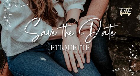 Save The Date Etiquette Top 9 Rules For Proper Invitations