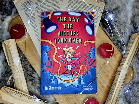 TRANS-SCRIBE: The Day The Hiccups Took Over by Jo Simmons - Book Review
