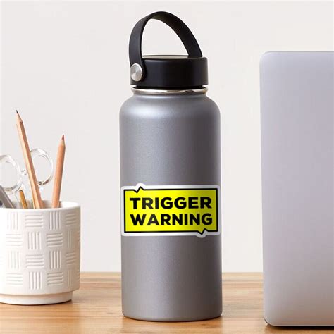 Trigger Warning Sticker For Sale By Scrappyandsons Redbubble