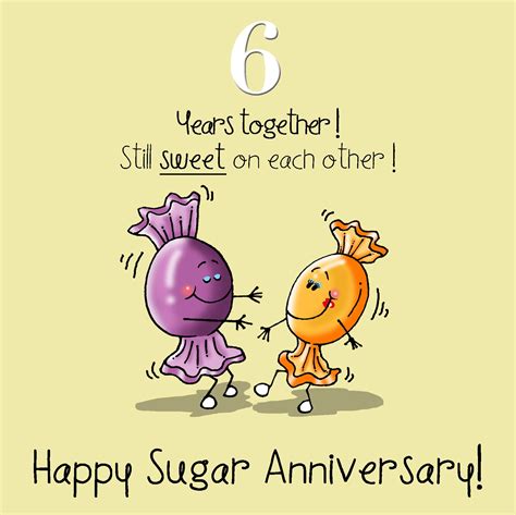 6th Anniversary Greetings Card Happy Sugar Anniversary 5055415997570