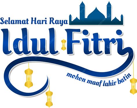 รูปอวยพร Selamat Hari Raya Idul Fitri กับมัสยิด Png Idul Fitri อิดุล